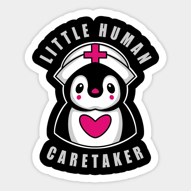 Pediatric Nurse Little Human Caretaker Sticker by SpaceKiddo